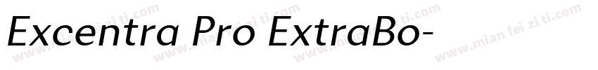 Excentra Pro ExtraBo字体转换